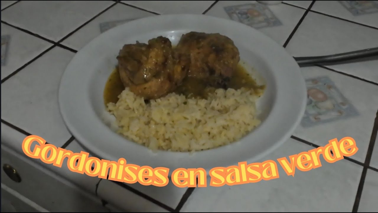 Como Hacer: Gordonises en salsa verde