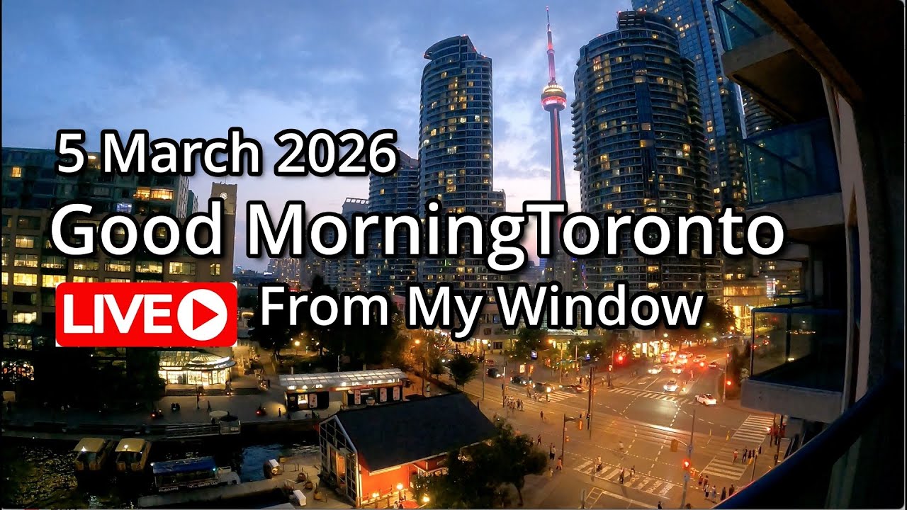 🔴Toronto Window Cam LIVE HD | MaoChow Adventure 5th March 2026 Morning vibes