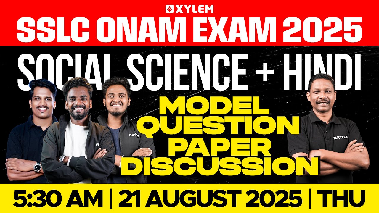 SSLC Onam Exam 2025: Social Science + Hindi | Model Question Paper Discussion | Xylem SSLC