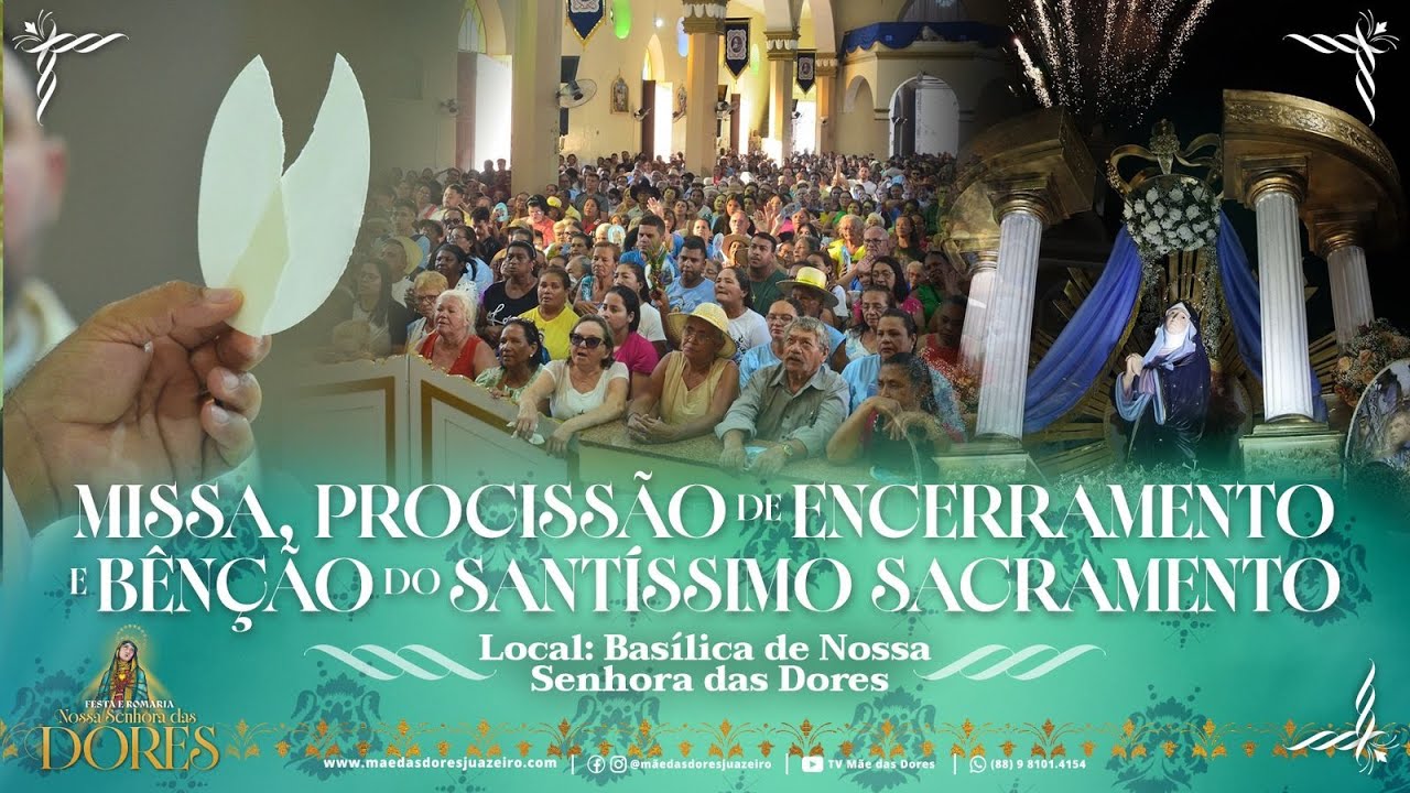 Programa Romaria In Foco - Procissão com a Imagem de Nossa Senhora das Dores e Bênção do Santíssimo