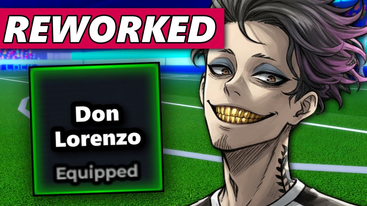Don Lorenzo Rework Is HERE (Full Showcase) | Blue Lock Rivals