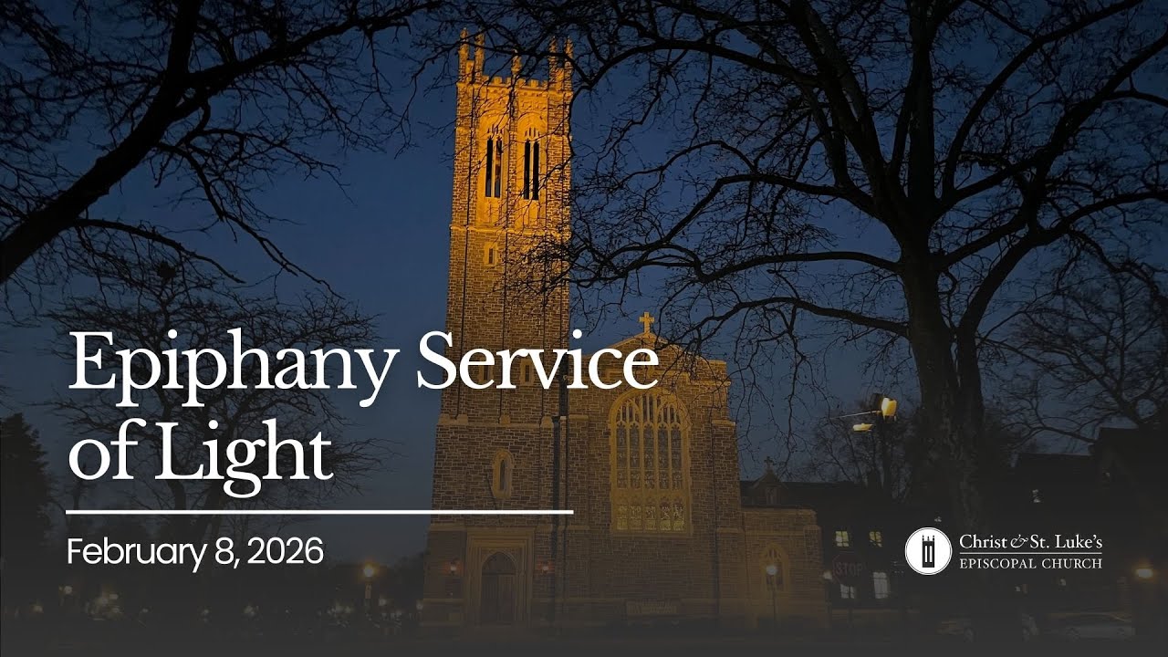 February 8, 2026 - Epiphany Service of Light
