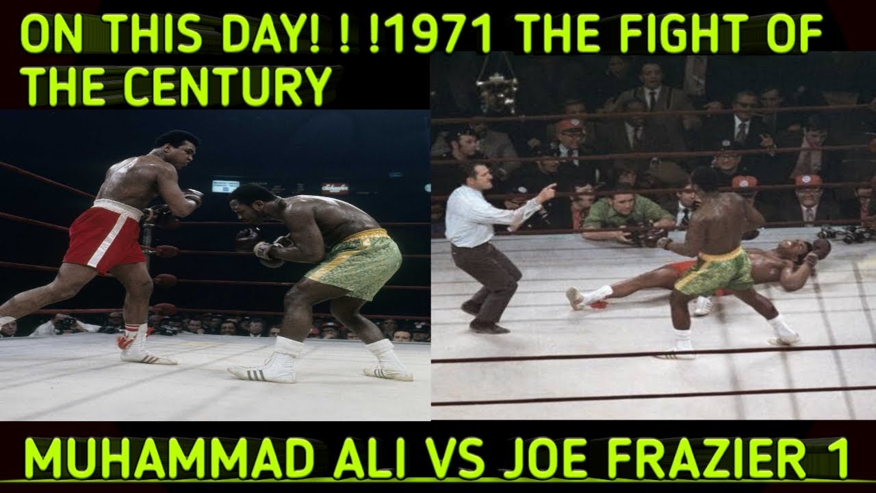 On This Day!!!March 8,1971 The Fight of the Century Muhammad Ali vs Joe Frazier 1