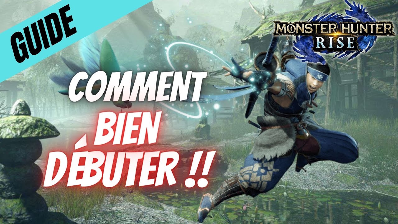 MONSTER HUNTER RISE TUTO : BIEN DÉBUTER SUR LE JEU ( ASTUCES )