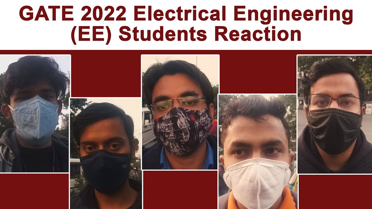 GATE 2022 EE Students Reaction & Review