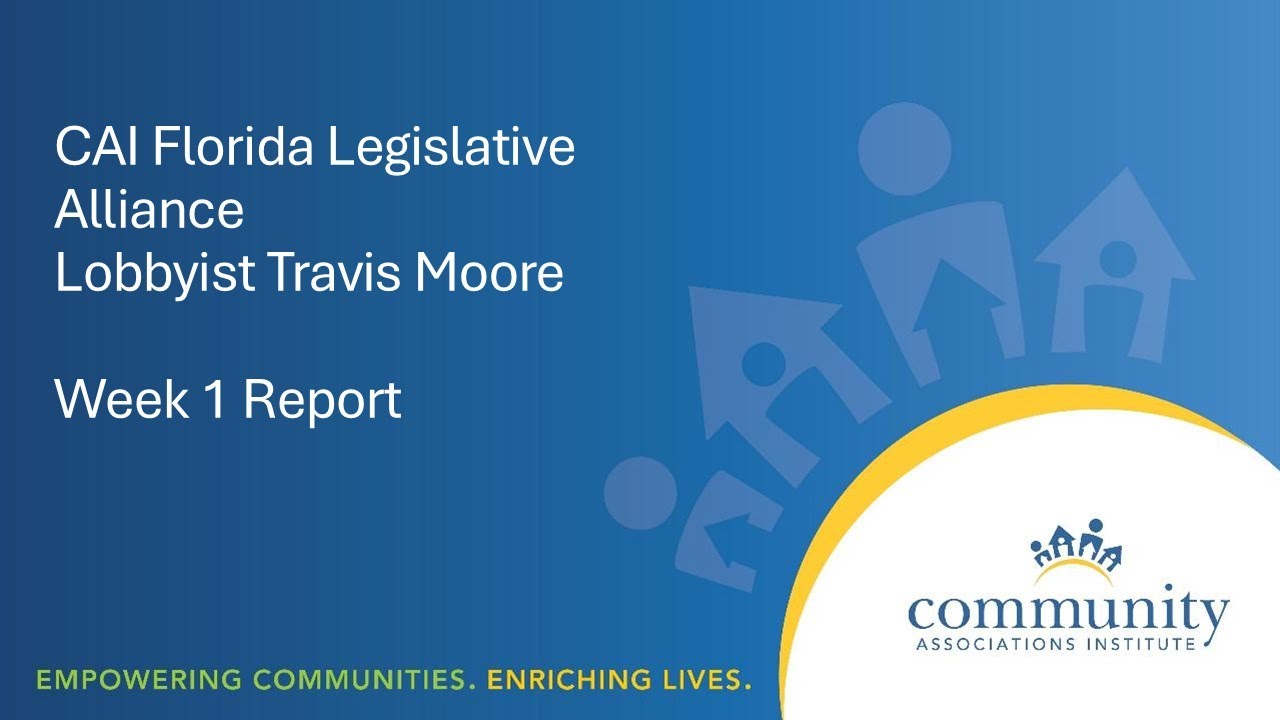 2026 FL Legislative Session   CAI FLA Week 1 Update