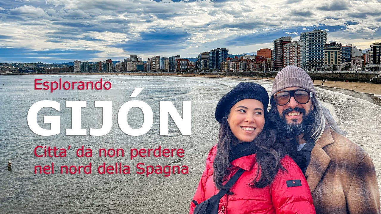 Gijon | Una città tutta da scoprire nel nord della Spagna