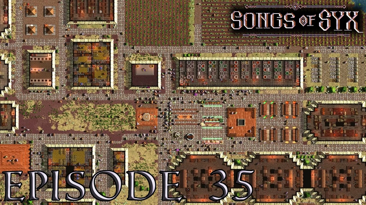 Cleaning Up The Place! Ep 35 Songs Of Syx (Frist Time Playing)