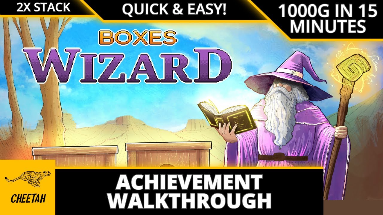 Boxes Wizard - Achievement Walkthrough (1000G IN 15 MINUTES) 2X STACK!