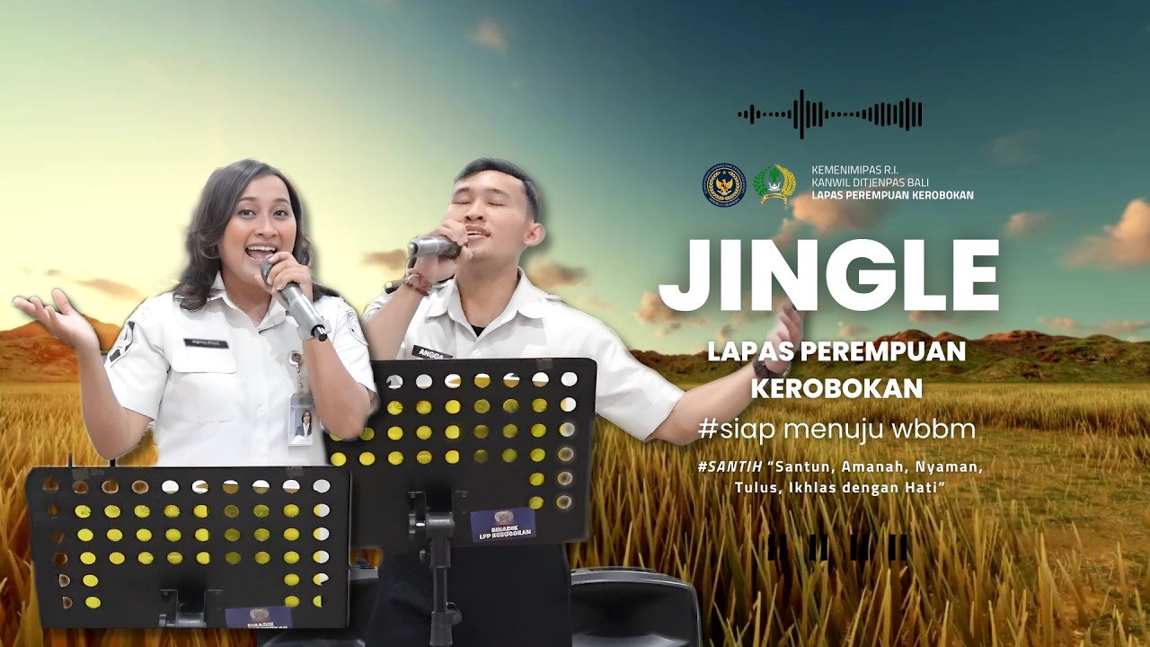 Melangkah Bersama Menuju WBBM 2026, Jingle Zona Integritas Lapas Perempuan Kerobokan