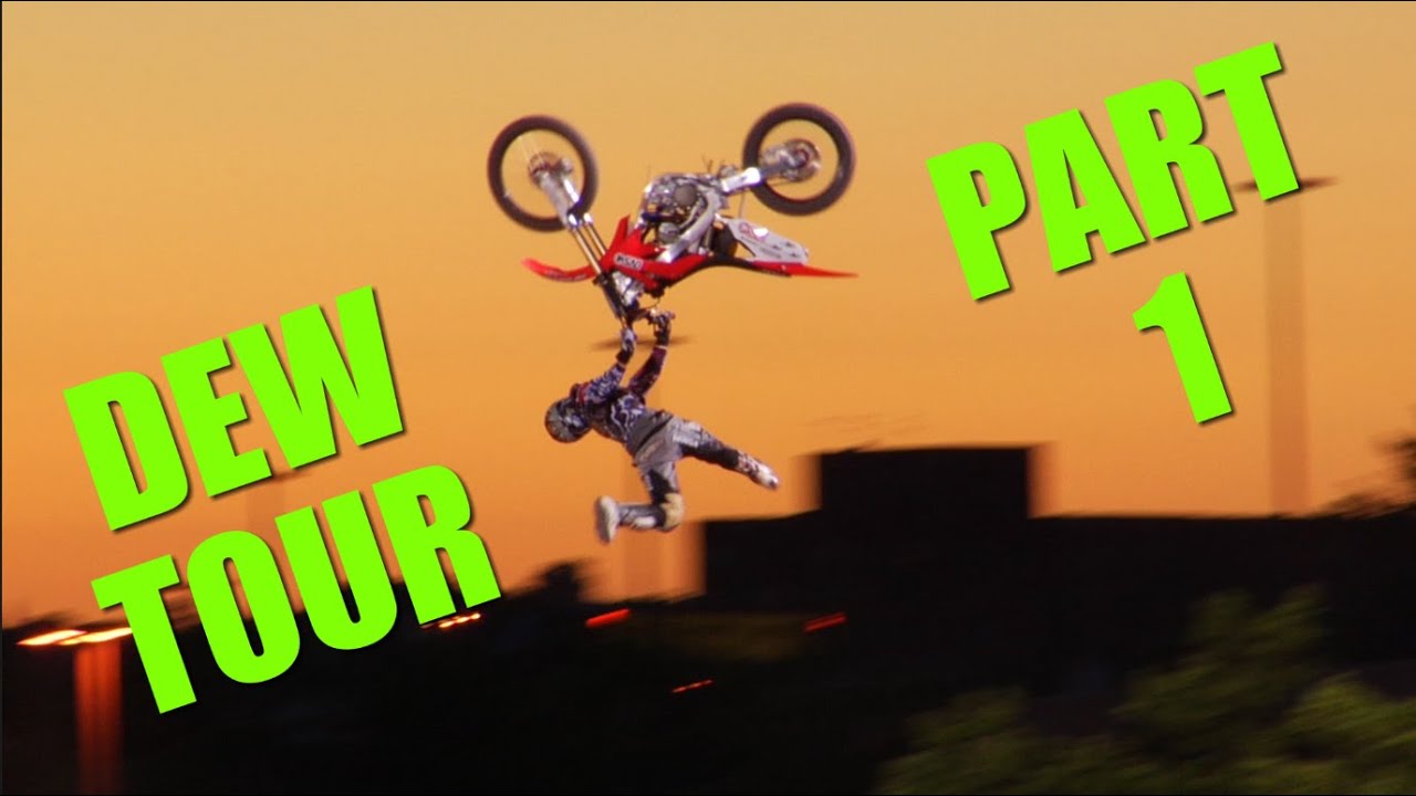 Dew Tour Часть 1 (2007)