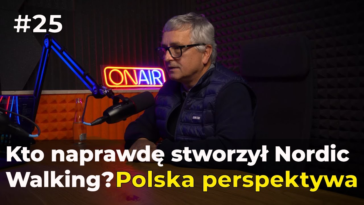 Polska kolebką Nordic Walking: zawody, regulaminy, legendy - Olgierd Bojke (PFNW) #25