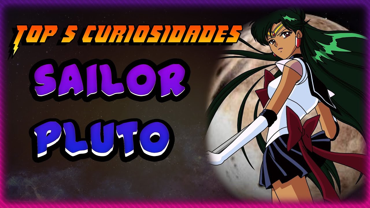 Top 5 Curiosidades y Teorías de Sailor PLUTO🔴🗝 | SAILOR MOON🌙【SAMOTITA16】