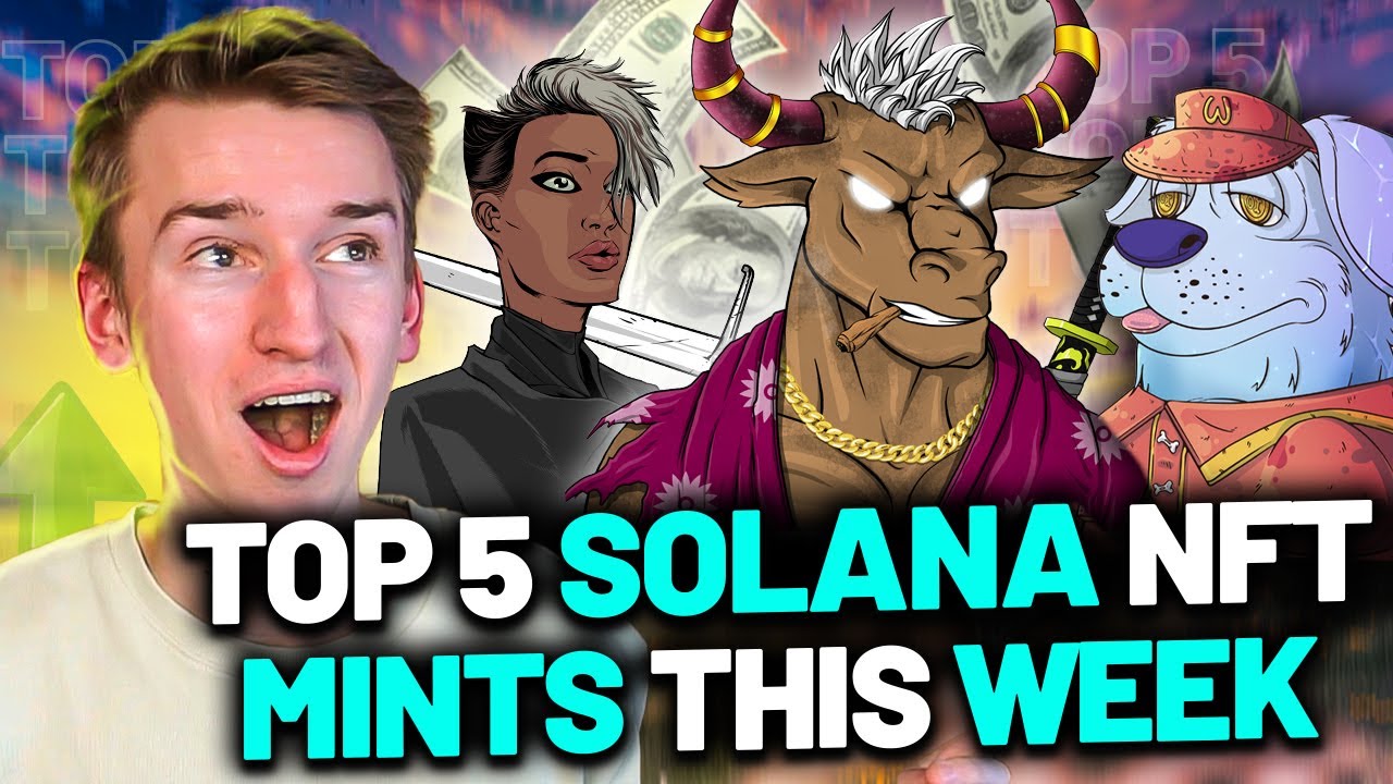 THESE UPCOMING NFT MINTS WILL EXPLODE 🚀🔥 │ Top 5 Solana NFT Mints This Week
