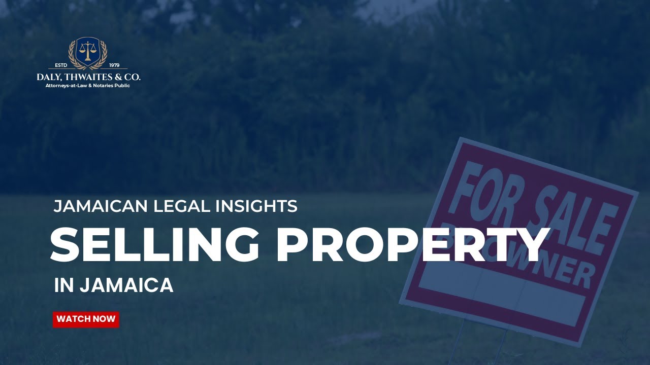 Selling Property in Jamaica