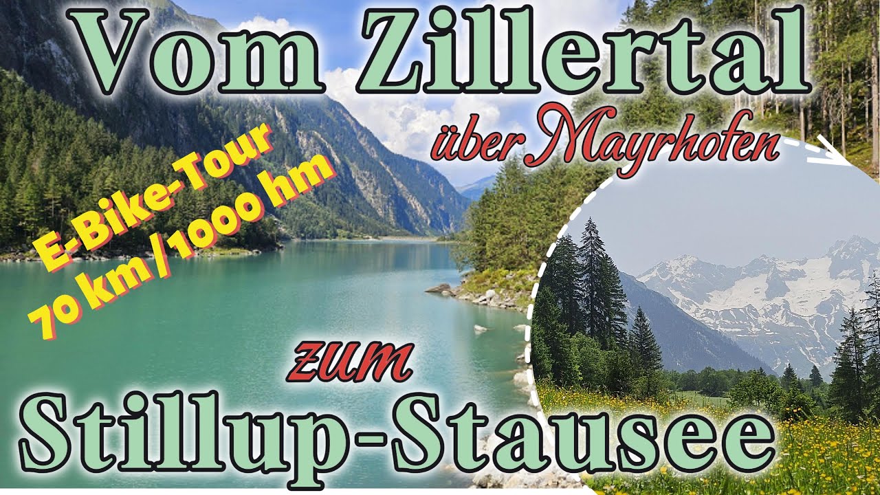 E-Bike-Tour im Zillertal – Stilluptal & Grüne Wand Hütte