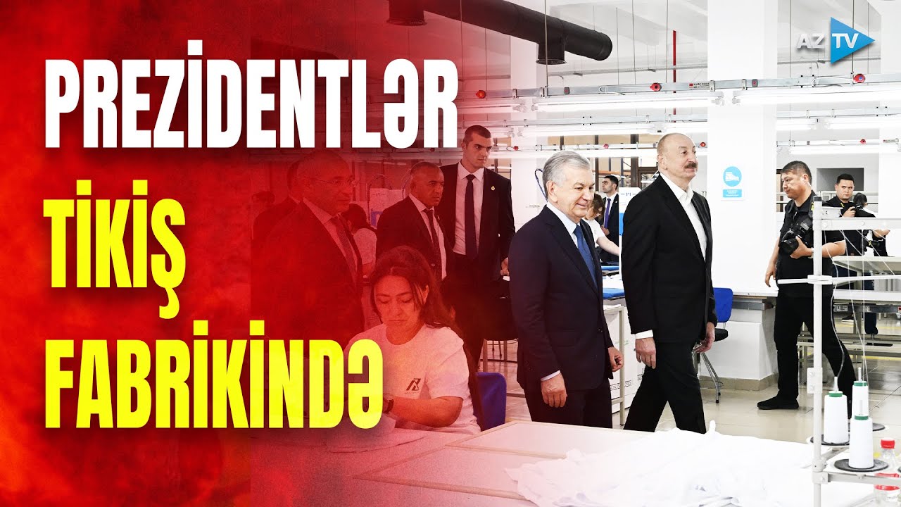 Prezidentlər Xankəndidəki “Businesstex JV” tikiş fabrikinin fəaliyyəti ilə tanış olublar