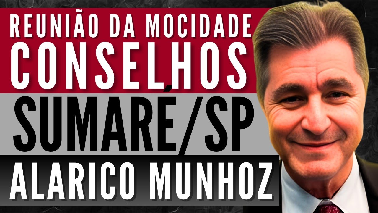 Lindos CONSELHOS na Reunião da Mocidade em S.J. Rio Preto/SP Ancião Alarico Munhoz