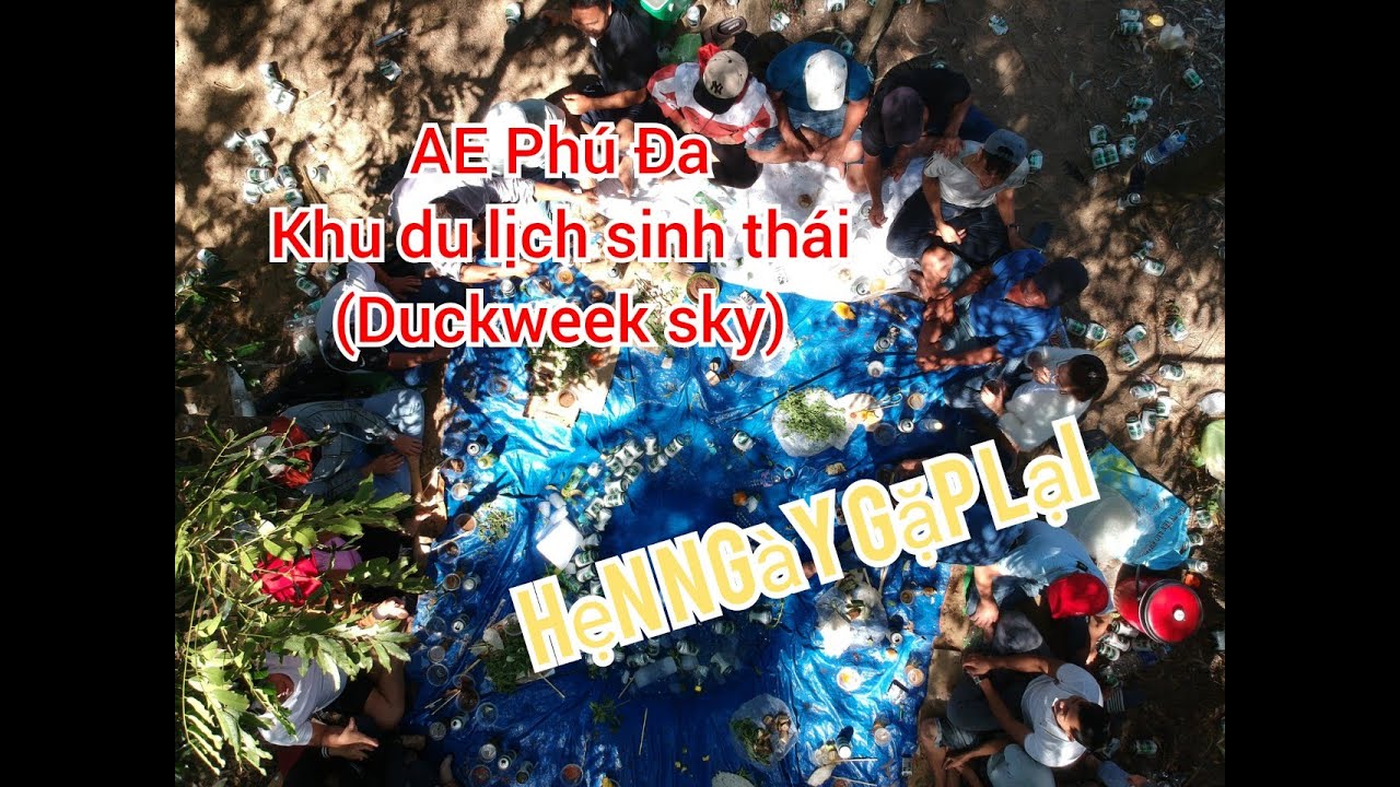 PH&Uacute; ĐA TV - KHU DU LỊCH SINH TH&Aacute;I (DUCKWEEK SKY)