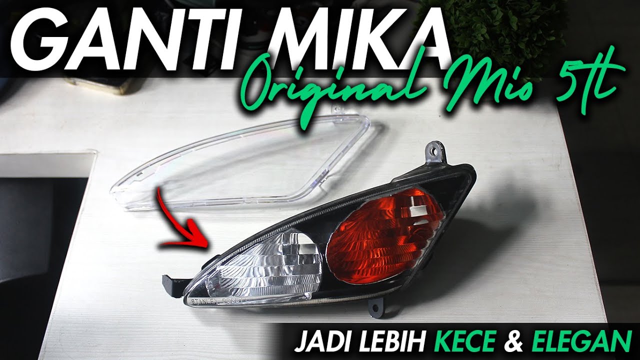 GANTI MIKA LAMPU SEN MIO MX PAKE MIKA ORIGINAL 5TL | JADI TERLIHAT LEBIH MEWAH