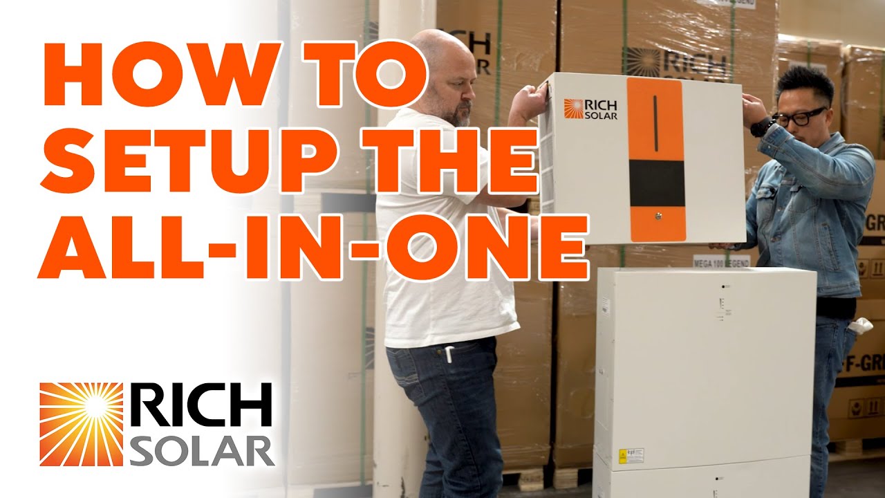 Rich Solar Talk: How to Setup the Rich Solar ALPHA All-In-One System