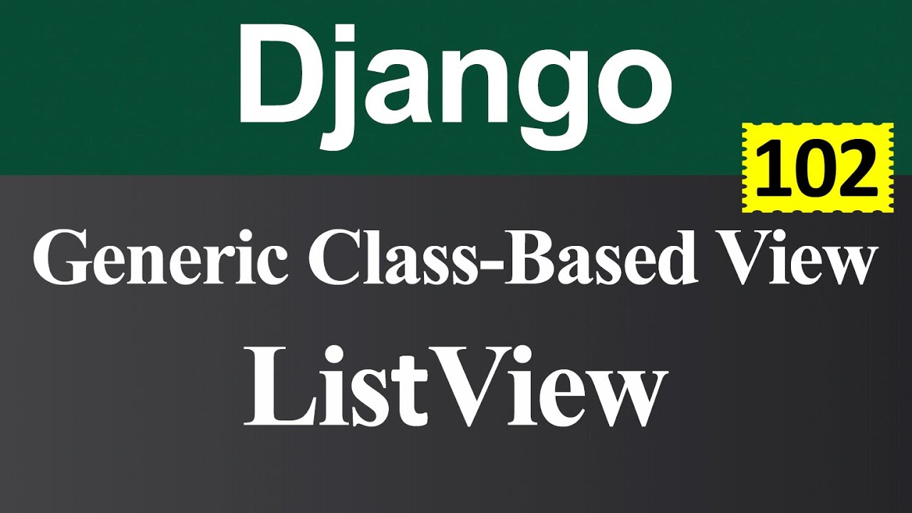 Generic Class Based View and ListView in Django (Hindi)