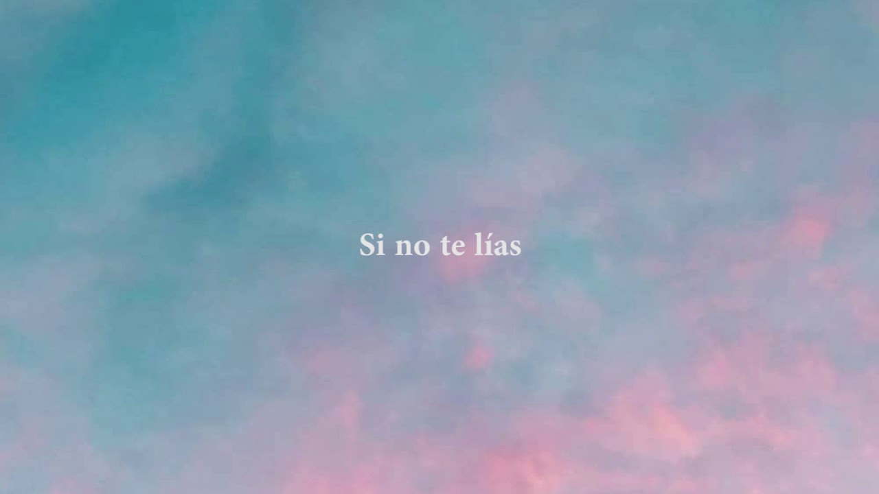 Lau - Si no te lías