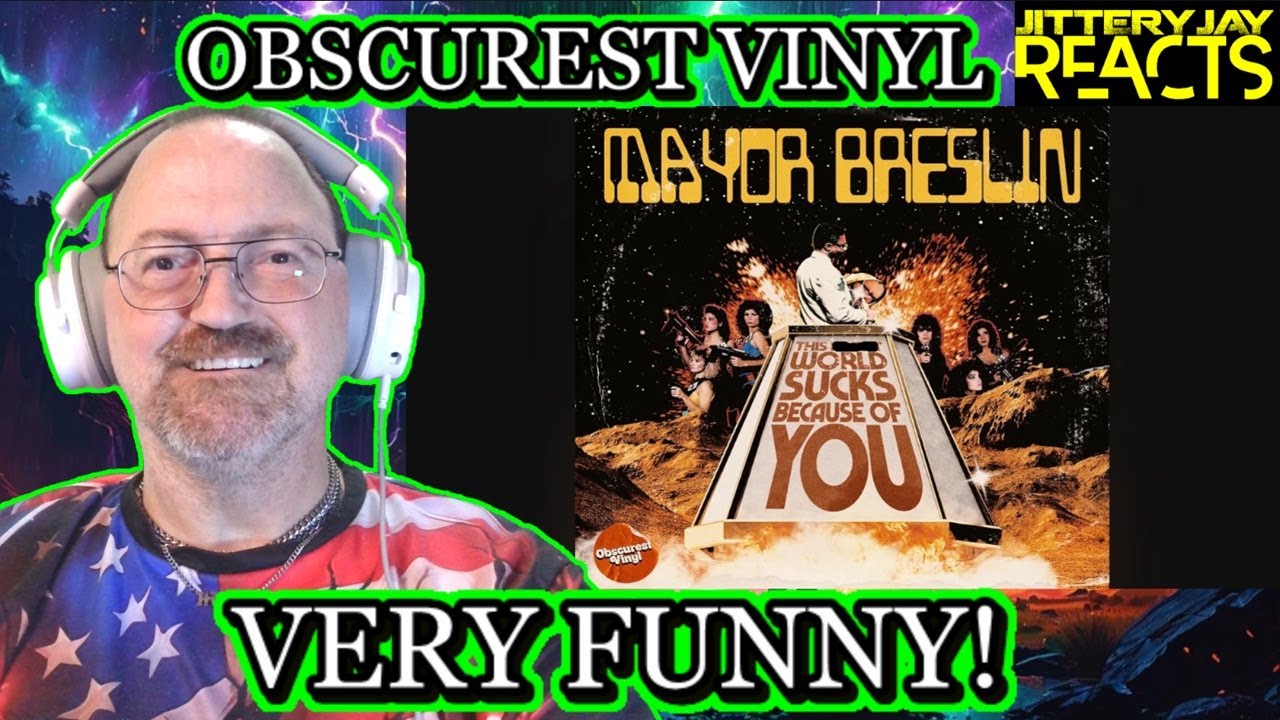 Мэр Бреслин &mdash; Этот ёбаный мир &mdash; отстой из-за тебя &mdash; Obscurest Vinyl | Реакция