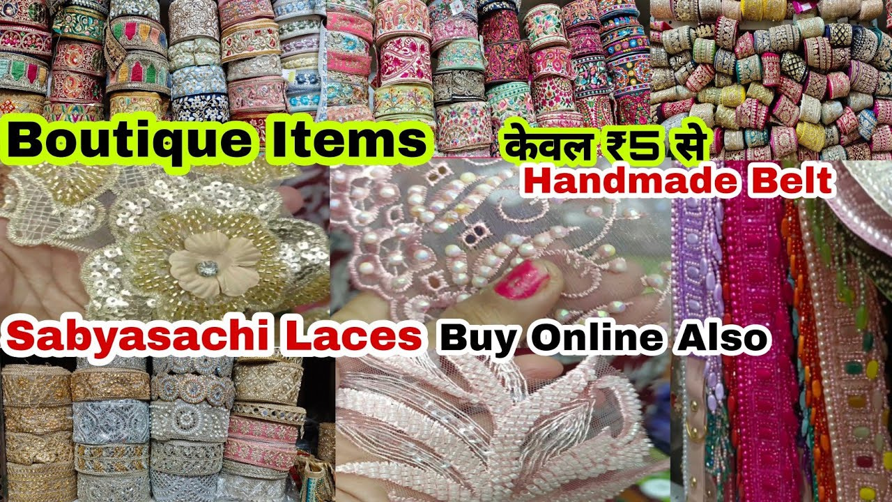 केवल ₹5 से😍#Sabyasachilaces#Laces#Latkan#Boutiqueitems#Katranmarketmangolpuri#Gotalace#Buttons#Viral
