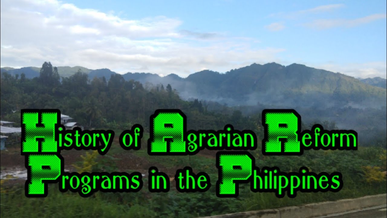 History of Agrarian Reform Programs in the Philippines: A Timeline