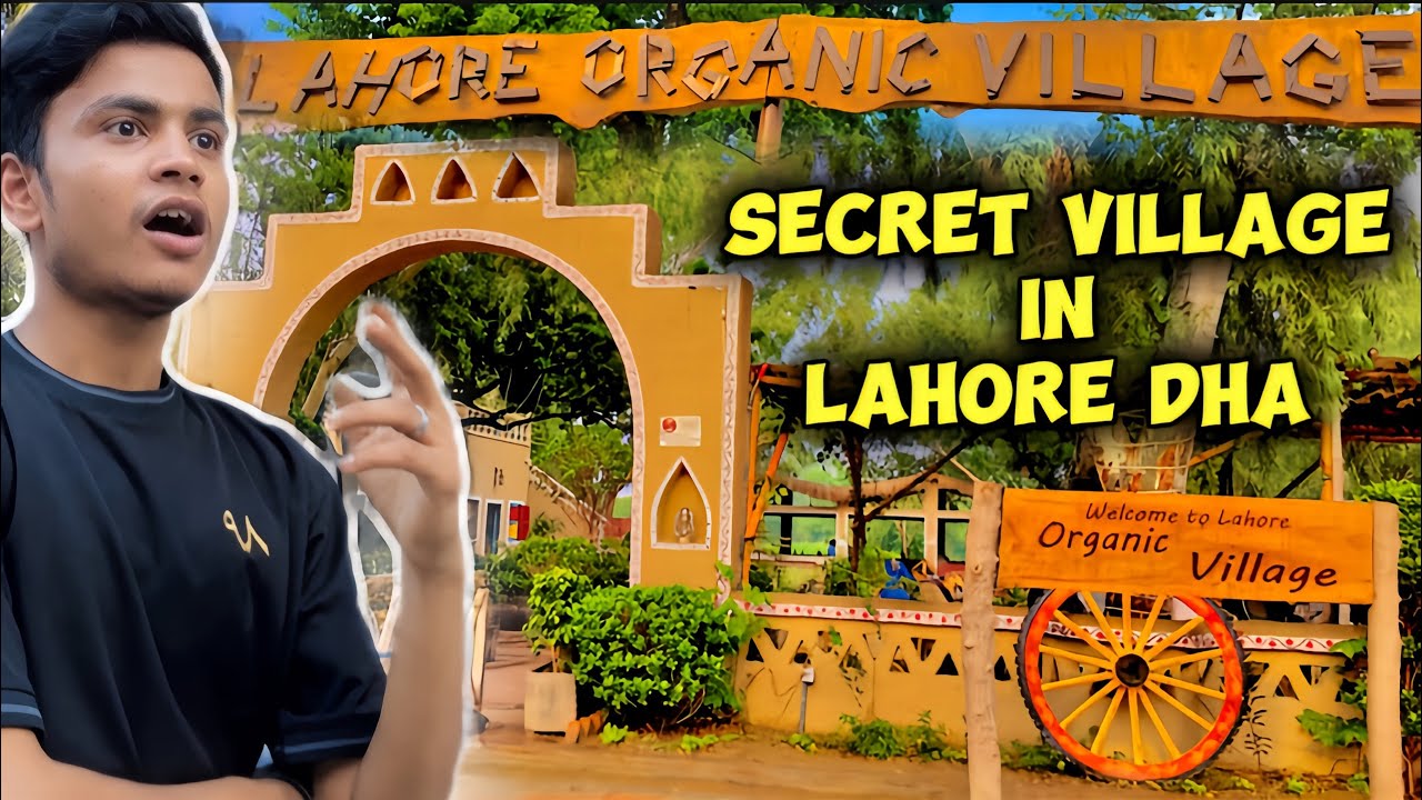 Lahore Organic Village ❤️👀 || Secrete Village In Lahore DHA 😍🌺