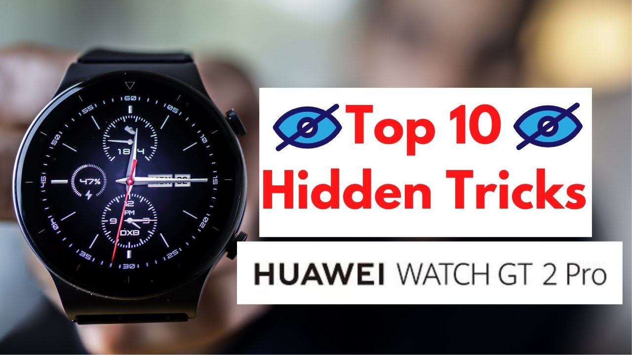 Top 10 Huawei Watch GT 2 Pro Tip, Tricks and Hidden Features