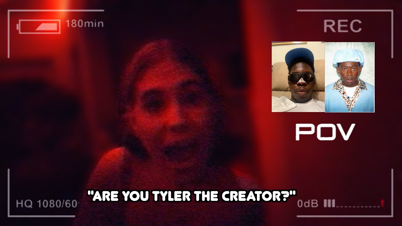 POV: You Look Like Tyler the Creator?
