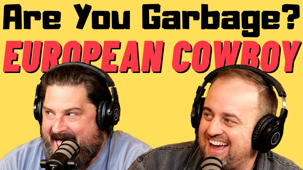 Подкаст &laquo;Are You Garbage Comedy&raquo;: Европейский ковбой с Киппи и Фоли