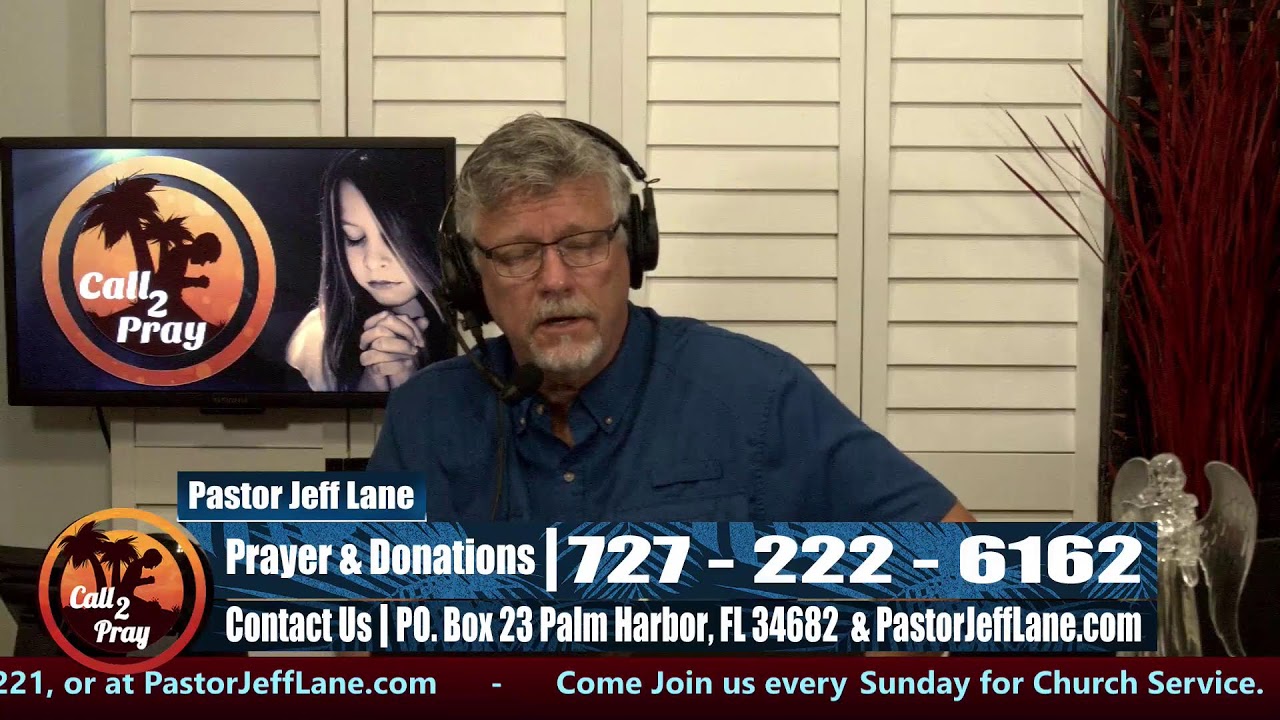 Hearing The Voice Of The Father - Call 2 Pray with Pastor Jeff Lane  February 16, 2026