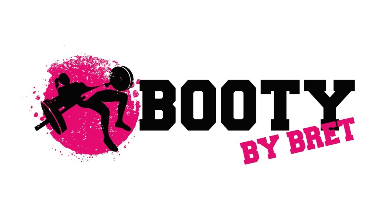Booty by Bret