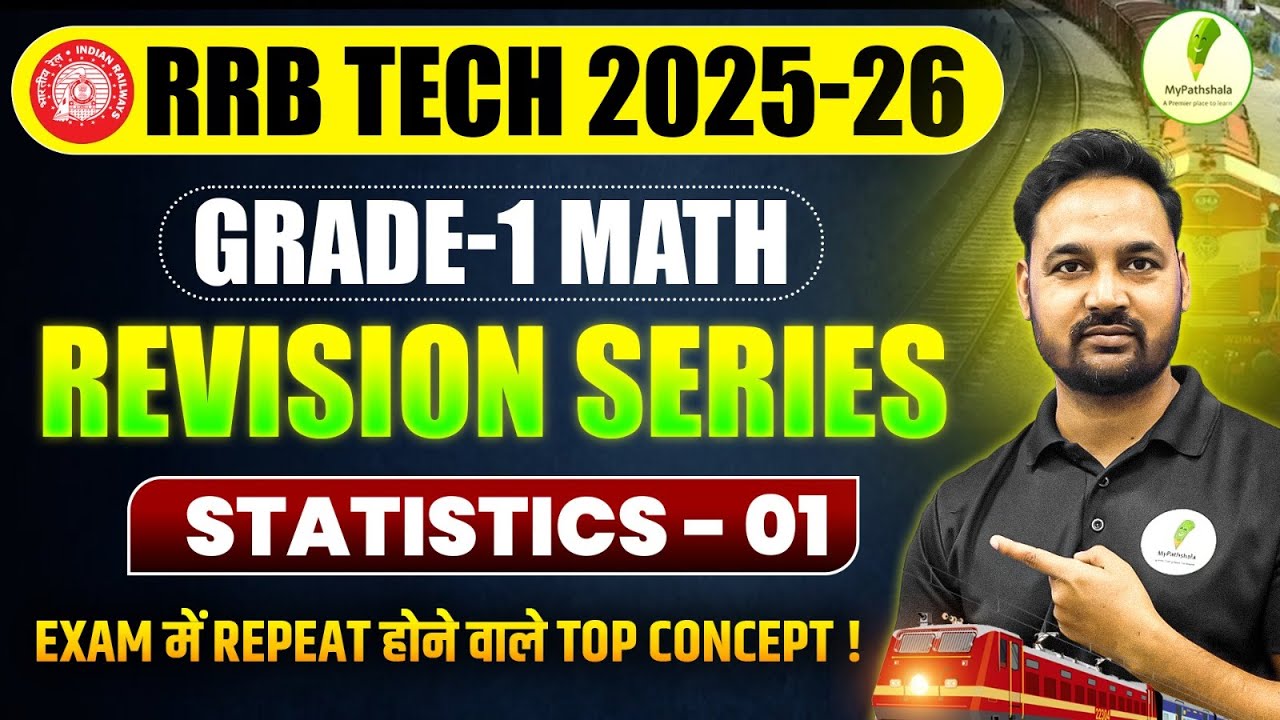 🔥RRB Tech 2025-26 Grade-1 Maths: | Revision Series | Statistics - 01