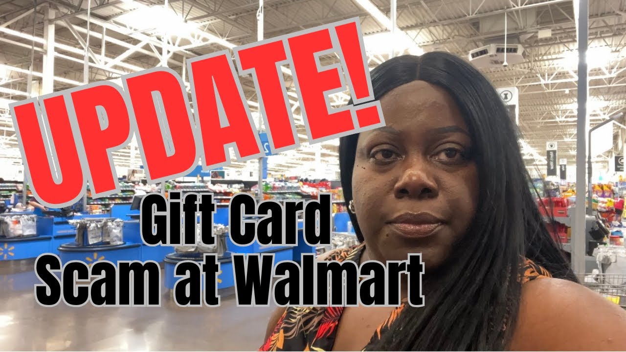 UPDATE | Gift Card Scam at Walmart! You won't believe what happened!!