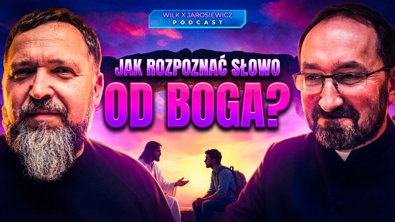 JAK INTERPRETOWAĆ SŁOWA OD BOGA? | PODCAST WILK X JAROSIEWICZ [S09E03]