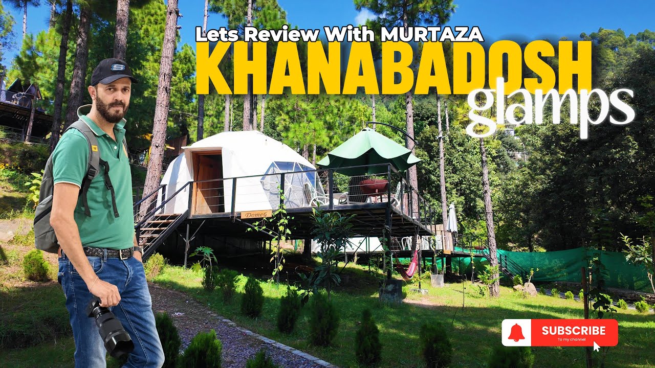 Khanabadosh Glamps Murree | Номера, цены и честный отзыв (2025)