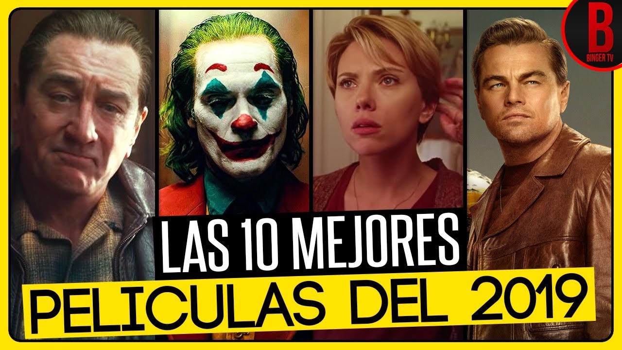 Las 10 Mejores Pel&iacute;culas del 2019 | TOP 10 MEJORES PEL&Iacute;CULAS DEL 2019