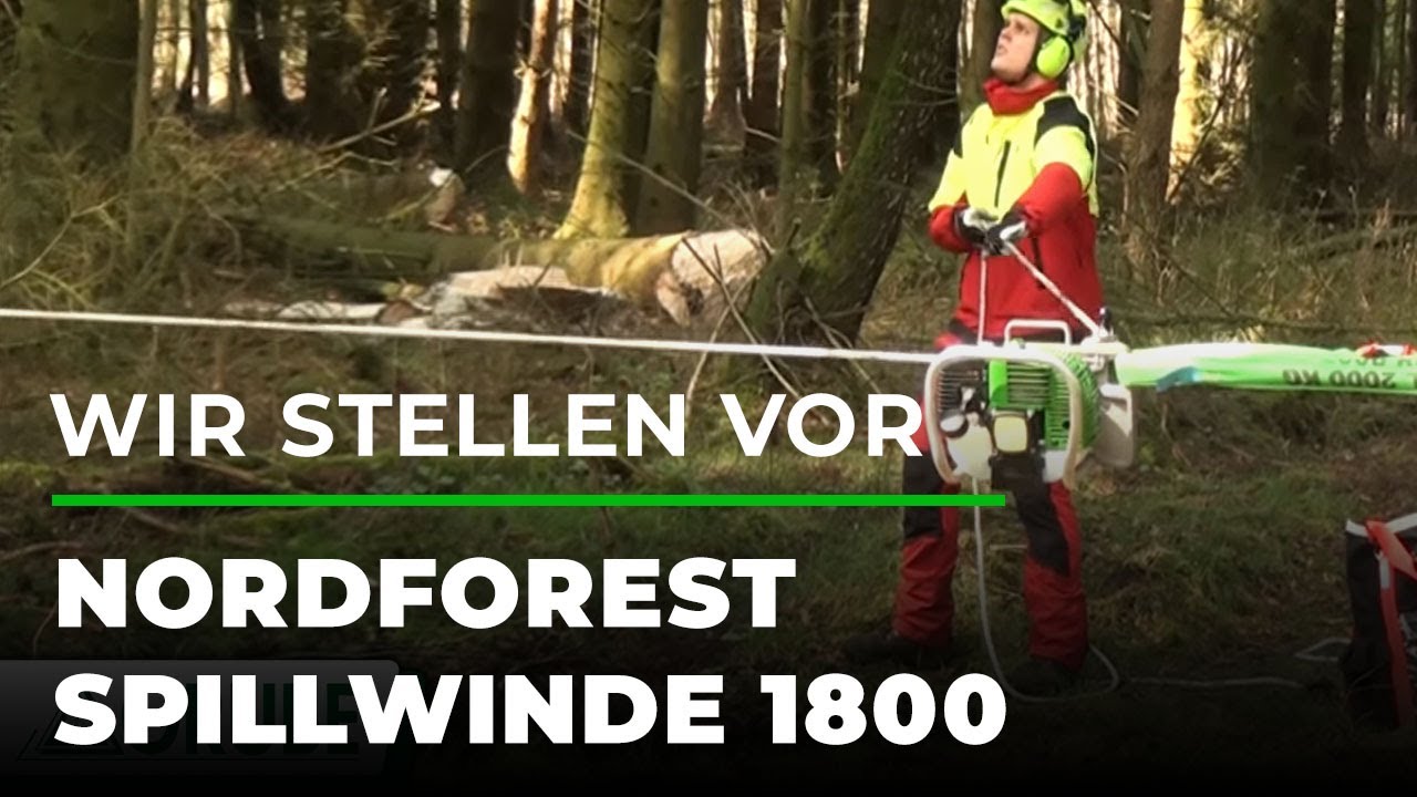 Wir stellen vor: Nordforest Spillwinde 1800 | GRUBE.DE