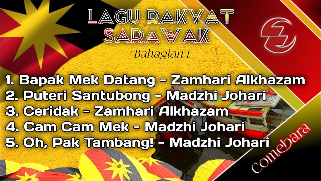Lagu Rakyat Sarawak | Lagu Sarawak Popular | Lagu Melayu Sarawak | Lagu Sarawak yg menggamit memori.