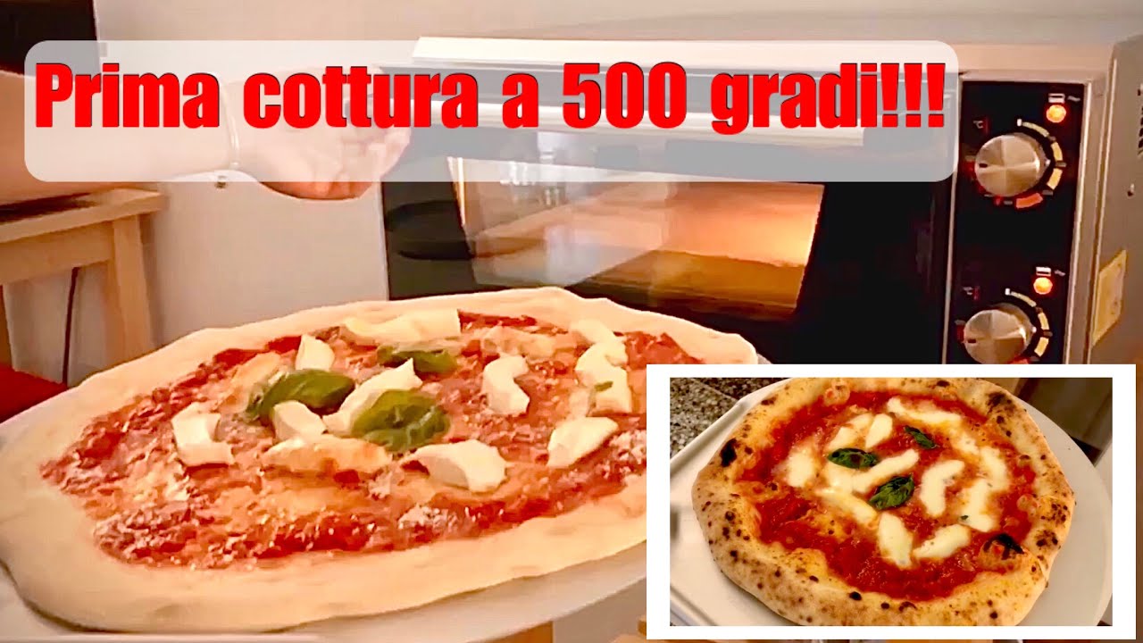 Prima PIZZA NAPOLETANA cotta a 500 gradi con EFFEUNO P134H  Impasto A MANO (impasto stesura cottura)