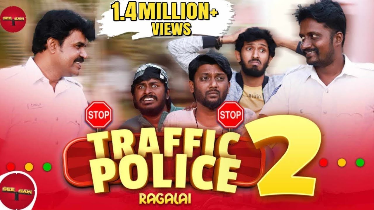 TRAFFIC POLICE RAGALAI 2 | SEE SAW