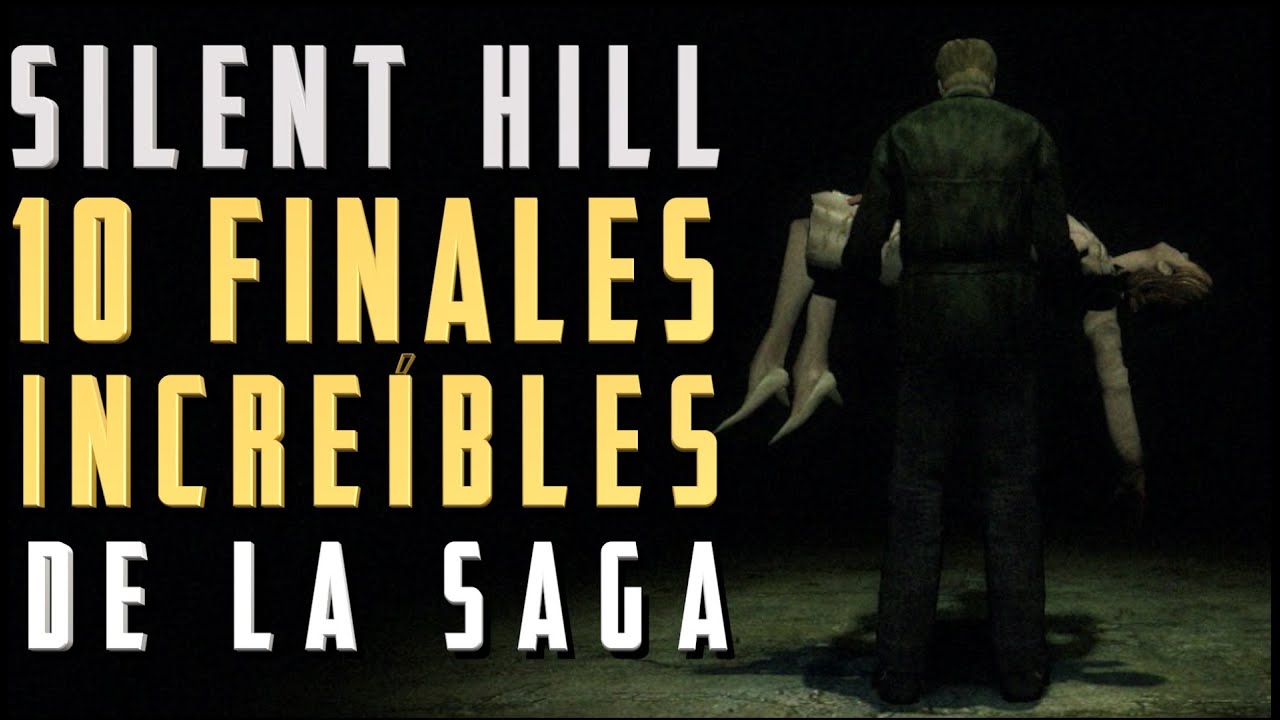10 FINALES de la saga SILENT HILL que fueron BRILLANTES