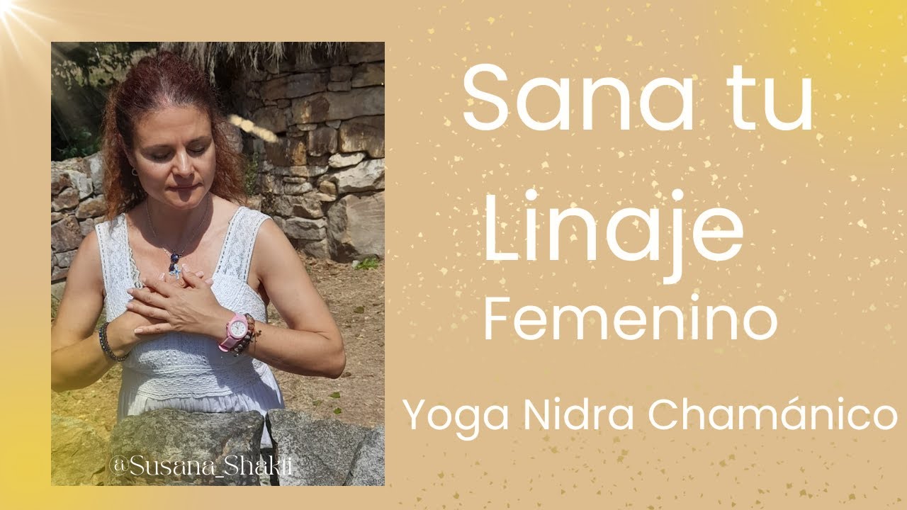 Yoga Nidra para Sanar el Linaje Femenino 🕊️ | Meditación Chamánica con el Águila