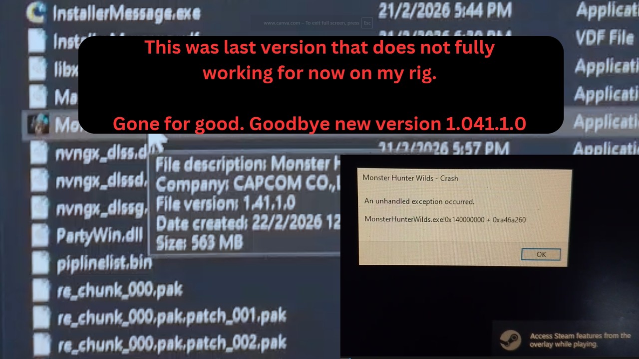 MHWilds Crash - After Steam Integrity Check, the new version 1.41.1.0 was bad. Try all the way I can