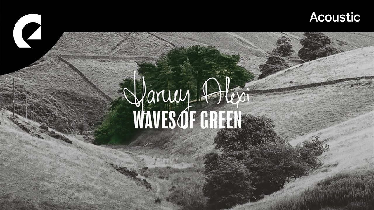 Harvey Alexi - Waves Of Green
