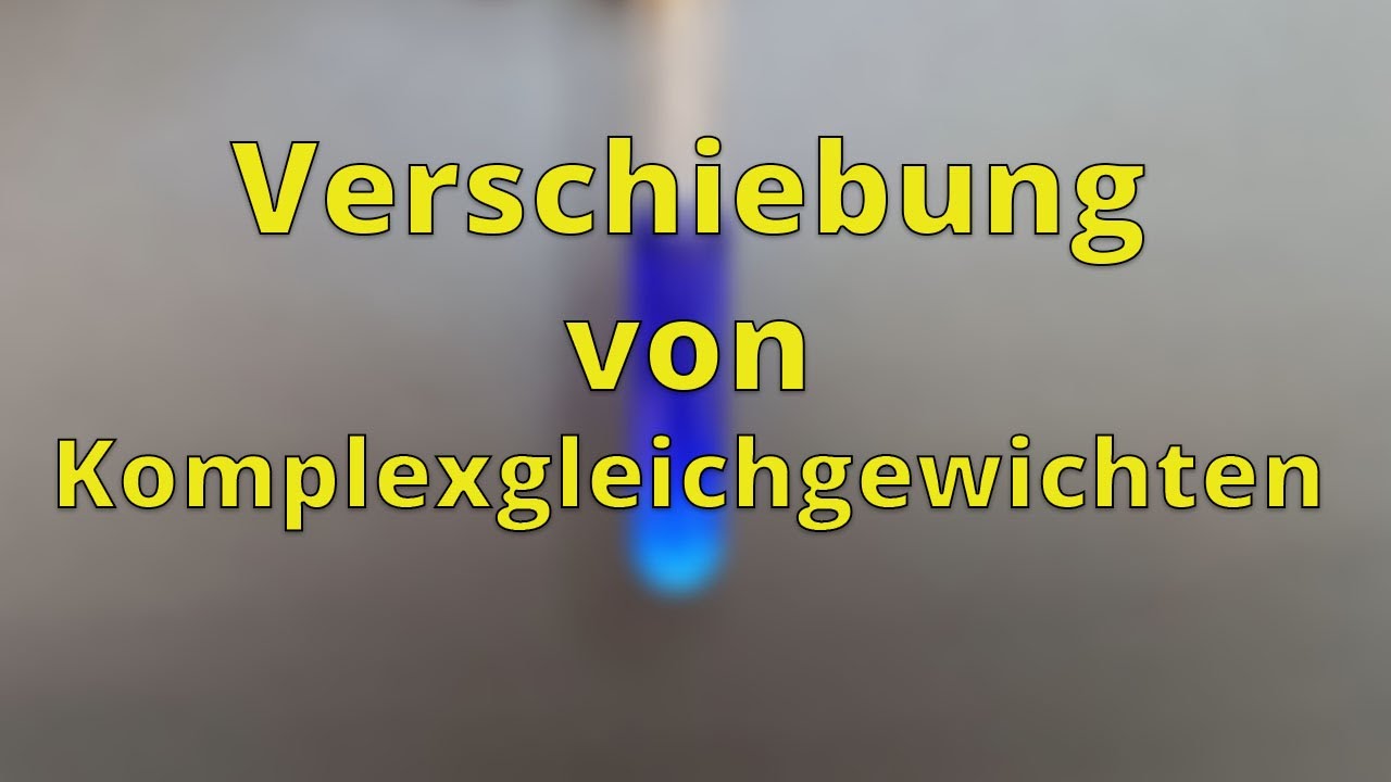 Gleichgewichtsverschiebung durch gekoppelte Gleichgewichte - Uni Experimente